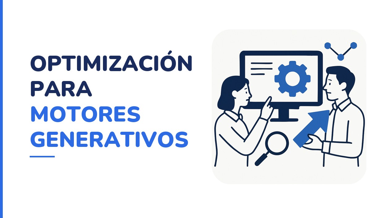 Optimización para Motores Generativos: Guía Completa
